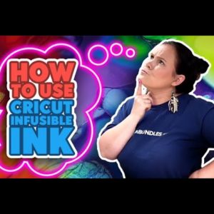 🤔 How to use Cricut Infusible Ink - How Long Does Cricut Infusible Ink Last?