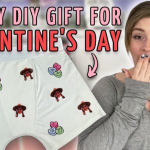 HILARIOUS DIY Valentine's Day Gift for Husbands | How to Sublimate Silky Socks Men's Boxers