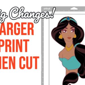 NEW CRICUT LARGER PRINT THEN CUT!