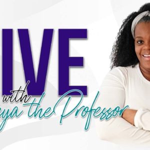 Weekly Live Help Session with Shakeya The Profressor |March 1, 2023