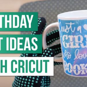 🎁 Easy DIY Birthday Gift Ideas with Cricut