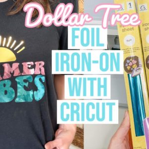 I TESTED DOLLAR TREE'S FOIL IRON-ON WITH MY CRICUT MACHINE | SEE THE RESULTS 🤯