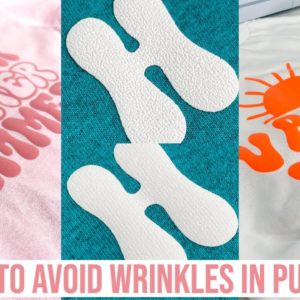 HOW TO AVOID WRINKLES IN PUFF HTV + MY FAVORITE PUFF TIPS