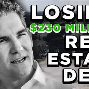 Losing a $230 MILLION REAL ESTATE DEAL (THIS IS UGLY)