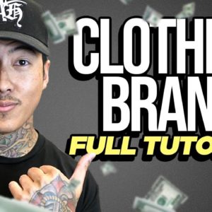 Starting a Clothing Brand and EXACTLY What You Need (Cost Breakdown)