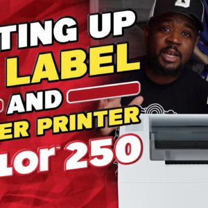 How To Setup Up The iColor 250 Label & Sticker Printer From Start To Finish [EASY]