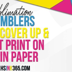 Sublimation Tumbler Tutorial | Split Print and Oops Coverup