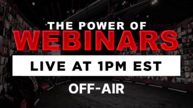 POWER OF WEBINARS WITH PETE VARGAS & GRANT CARDONE - Create Webinar Revenue the Easy Way