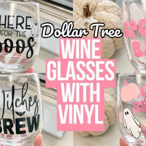 EASY DIY PERSONALIZED DOLLAR TREE WINE GLASSES WITH CRICUT + TIPS & HACKS FOR BEGINNERS