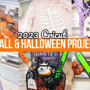 2023 FALL & HALLOWEEN CRICUT PROJECTS