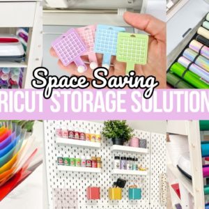 CRICUT STORAGE SOLUTIONS FOR SMALL SPACES