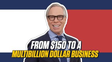 Tommy Hilfiger: From $150 to a Multi-Billion Dollar Business