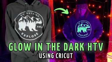 Glow in the dark HTV Tutorial Using Cricut