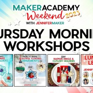 Maker Academy Weekend 2023: Thursday Morning Workshops