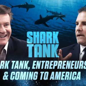 Shark Tank’s Robert Herjavec on TV, Entrepreneurship & Coming to America