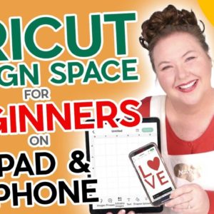 How to Use Cricut Design Space in 2024 on iPad or iPhone! (Cricut Kickoff Lesson 3)