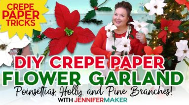 Make A Crepe Paper Flower Garland For Christmas | Poinsettias, Holly, Pines!