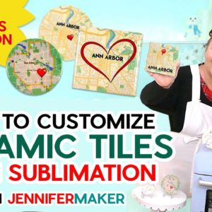 How to Sublimate Ceramic Tiles 2 Ways | Custom Map Gifts!