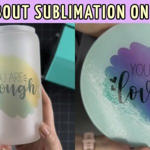 All about sublimating on glass | How to sublimate on glass tumbler and glass cutting board