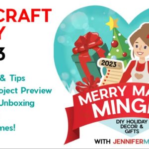 Merry Maker Mingle Craft Party - Craft 'Til Christmas with Jennifer Maker