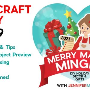 Merry Maker Mingle Craft Party - Craft 'Til Christmas with JenniferMaker