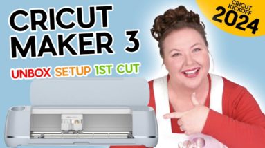 Cricut Maker 3 for Beginners: Unbox, Setup, & First Cut! (CRICUT KICKOFF Day #1)