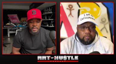 A New Era! Art Of Hustle Podcast Ep #0