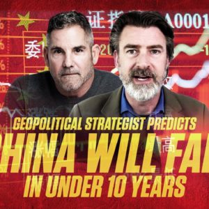 Geopolitical Strategist Peter Zeihan Predicts China will Fall