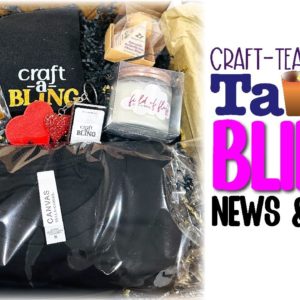 Craft-Tea Talk | BLING BOX & BLING ALONG & BLING CLASSES INFO |  6 LAYER DESIGN | SUBLIMATION