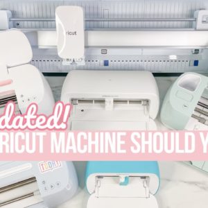 WHICH CRICUT MACHINE SHOULD YOU BUY | UPDATED 2024 CRICUT MACHINE EXPERT BUYING GUIDE!