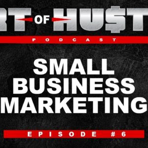 What Should T-Shirt Businesses Be Doing To Market There Businesses? Small Business Marketing (EP 6)