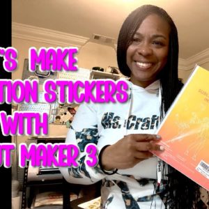 Crafts & Convos| HTVRONT Sublimation Stickers | Cricut Maker 3 | Print Then Cut