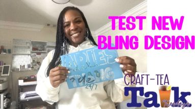 Craft-Tea Talk | Let's Bling a T-Shirt and Chat!