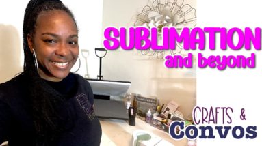 Crafts & Convos | Sublimation Projects with your Laser  and Bling | Glowforge