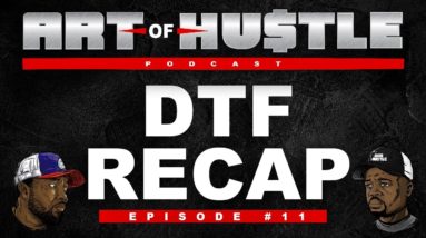 DTF Community Conversations - What's Going On Now? (EP 11)