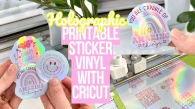 PRINTABLE HOLOGRAPHIC VINYL STICKERS USING PRINT THEN CUT & CREATE STICKER BUTTON | EASY PEEL