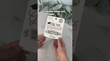 🎓Graduation money card holder with Cricut 🎓 #cricut #cricutdiy #graduation