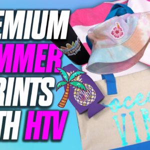 Printing Summer Items With HTV (Heat Transfer Vinyl)