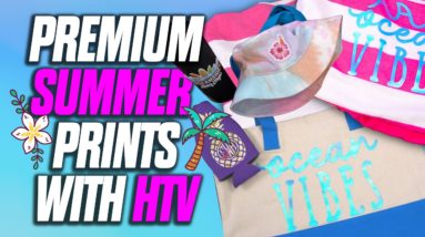 Printing Summer Items With HTV (Heat Transfer Vinyl)