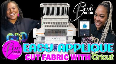 HOW TO USE A CRICUT AND RICOMA EMBROIDERY MACHINE FOR  EASY APPLIQUE | SEW GOOD TUTORIAL PT. 1