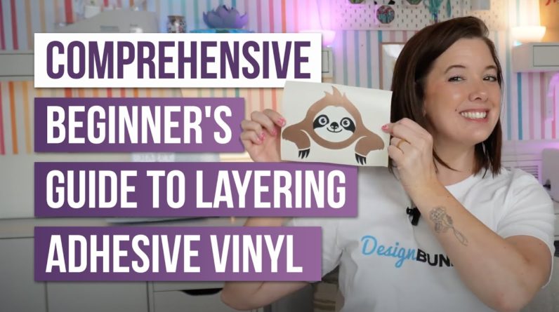 Comprehensive Beginner's Guide to Layering Adhesive Vinyl