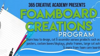 365 Creative Academy Foam Board Creations 101 Program