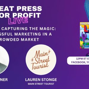 Ep. #69 - Capturing The Magic: Successful Marketing in a Crowded Market