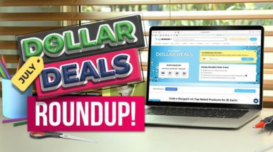 🔥 July's Dollar Deal Roundup - Amazing Crafting Deals You Can't Miss!