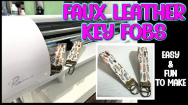 How To Cut Faux Leather | Siser Romeo | Key Fob Wristlet | Juliet