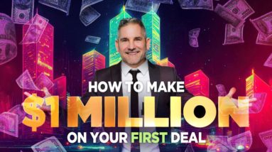 How to Make $1 MILLION on Your First Real Estate Deal