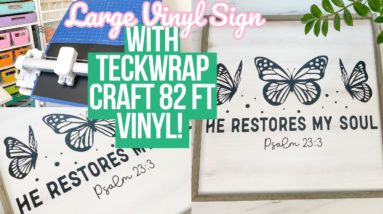 HOW TO MAKE A LARGE VINYL SIGN WITH 82 FT TECKWRAP CRAFT VINYL