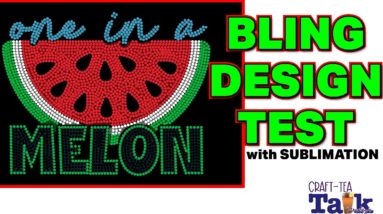 Craft-Tea Talk | BLING DESIGN TEST | How to Make Hotfix Rhinestones & Sublimation T-Shirt