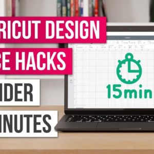 15 Cricut Design Space Hacks in Under 15 Minutes! ✂️🚀