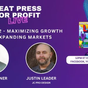 Ep. #72  - Maximizing Growth and Expanding Markets